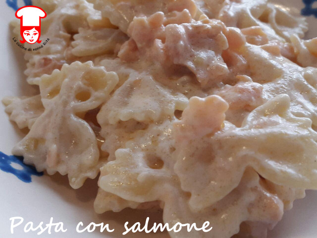 Pasta con salmone - La cucina di nonna Rita