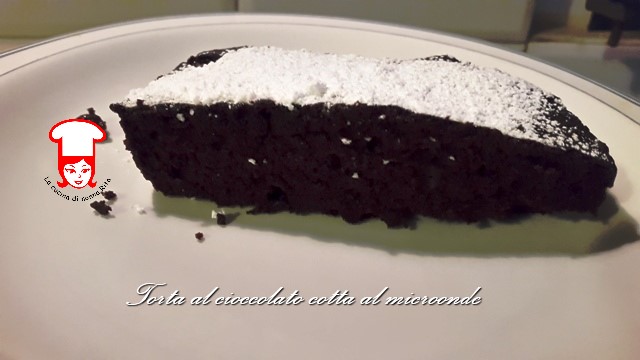 Torta al cioccolato cottura microonde - La cucina di nonna Rita