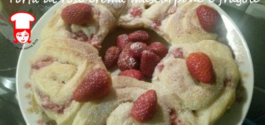Torta di rose crema mascarpone e fragole - La cucina di nonna Rita