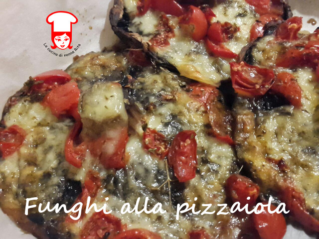 Funghi portobello alla pizzaiola - La cucina di nonna Rita
